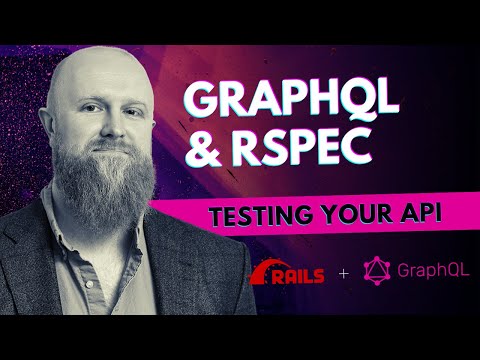 Testing GraphQL using RSpec